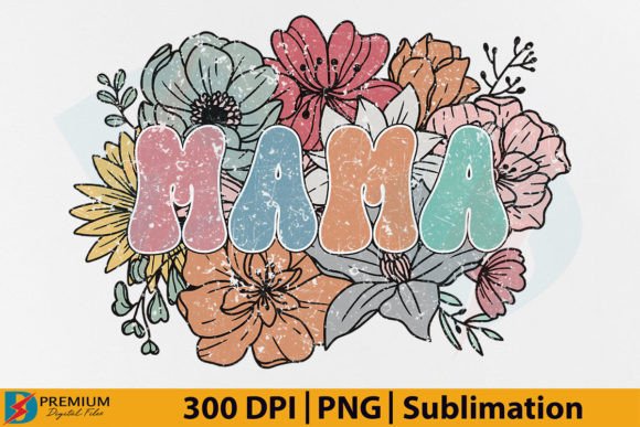 Download Retro Mama PNG, Mom Floral Flower Design - Flora Collection